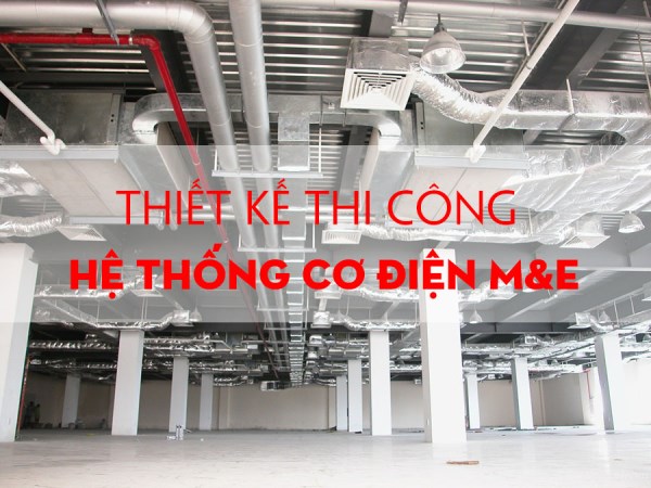 Hệ thống M&E - Nhà Thầu Cơ Điện Thiên Tín Phát - Công Ty TNHH Thiên Tín Phát